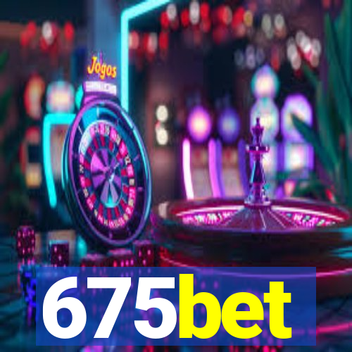 675bet