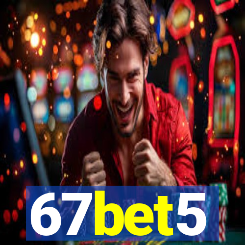 67bet5