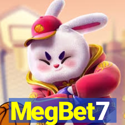 MegBet7