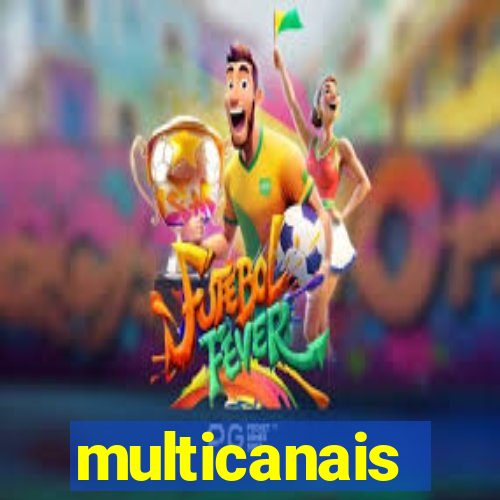 multicanais