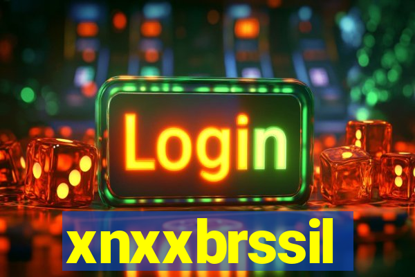 xnxxbrssil