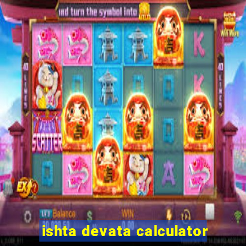 ishta devata calculator