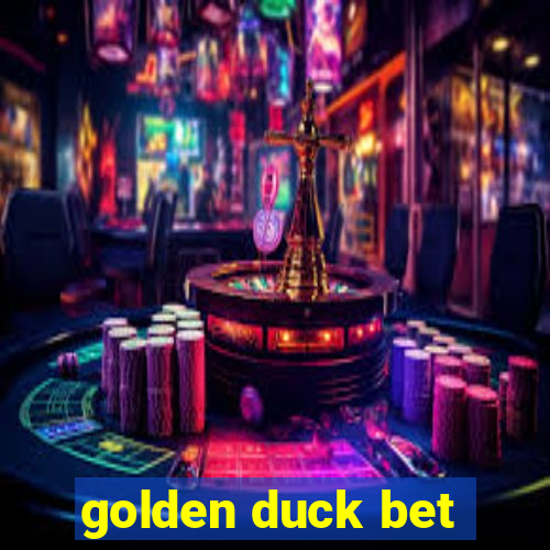 golden duck bet