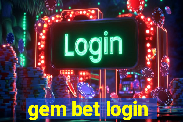 gem bet login