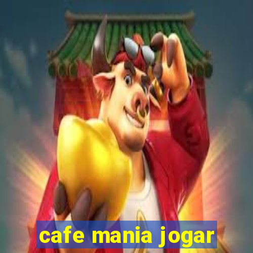 cafe mania jogar