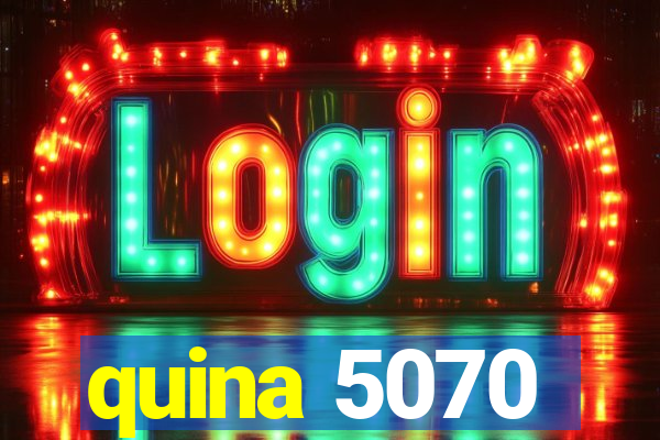 quina 5070