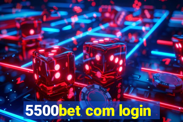 5500bet com login