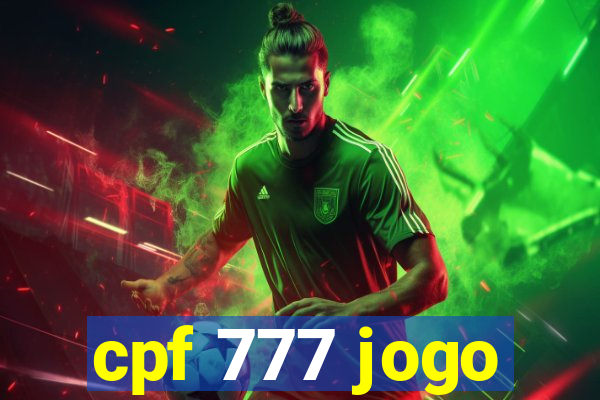 cpf 777 jogo