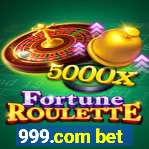 999.com bet