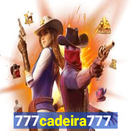 777cadeira777