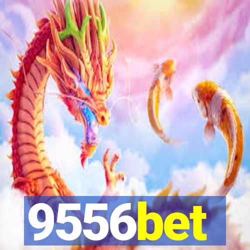 9556bet