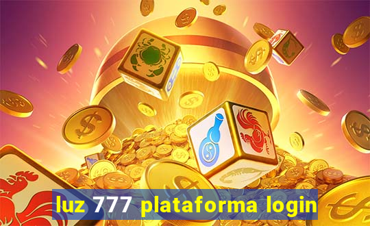 luz 777 plataforma login