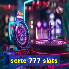 sorte 777 slots