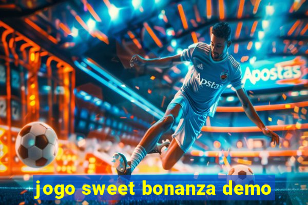 jogo sweet bonanza demo