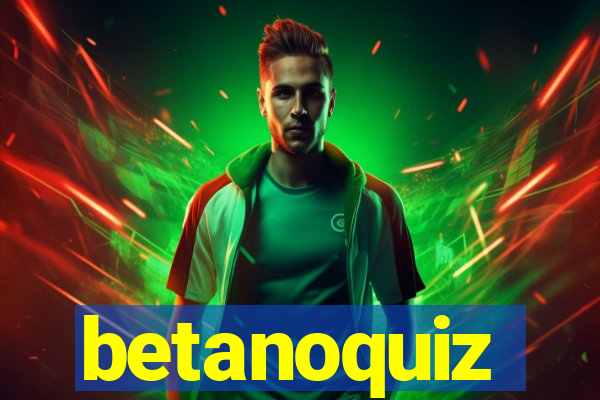 betanoquiz