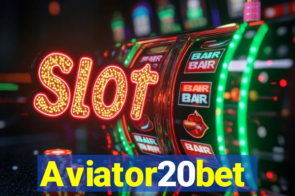 Aviator20bet