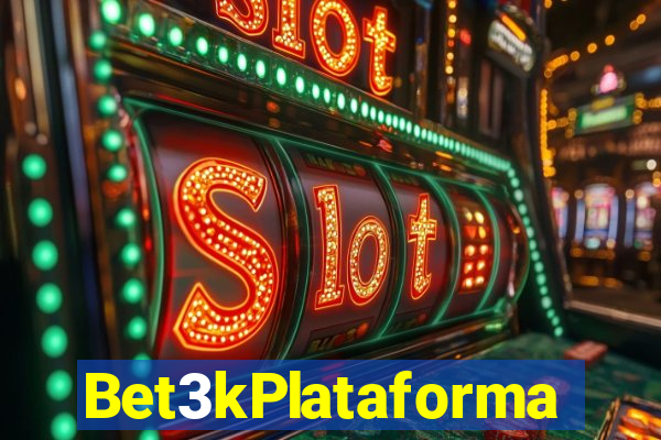 Bet3kPlataforma