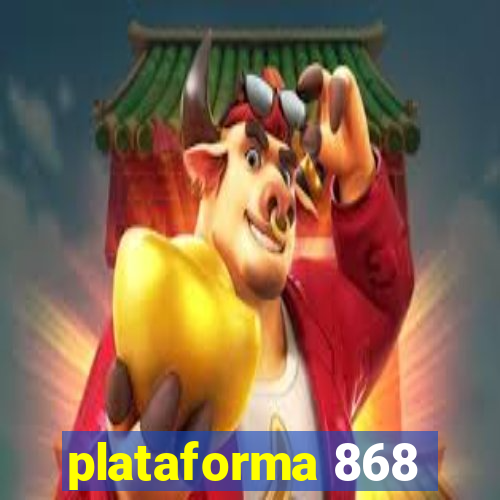 plataforma 868