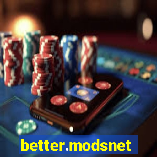 better.modsnet