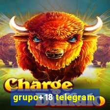 grupo+18 telegram