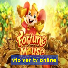 vto ver tv online