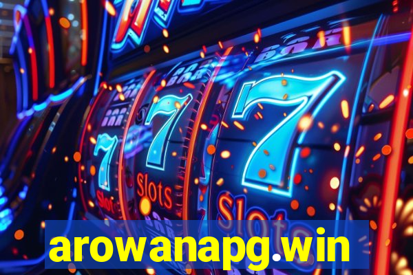 arowanapg.win