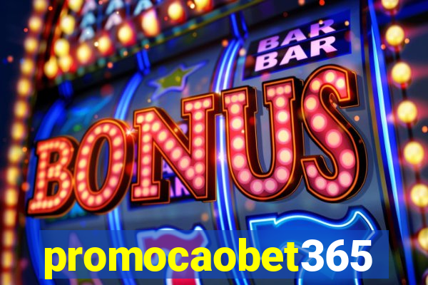 promocaobet365