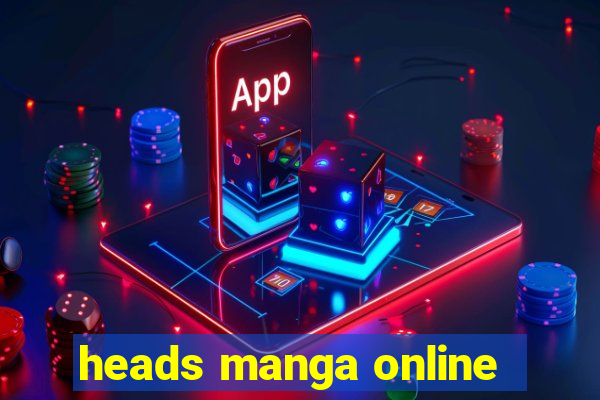 heads manga online