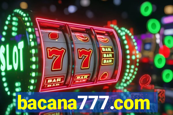 bacana777.com