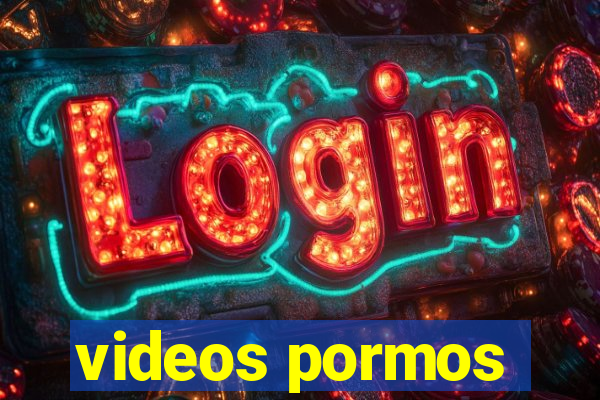 videos pormos