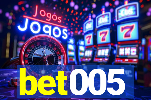 bet005