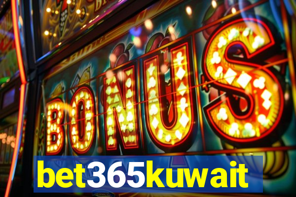 bet365kuwait