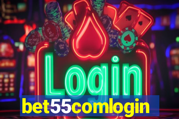 bet55comlogin