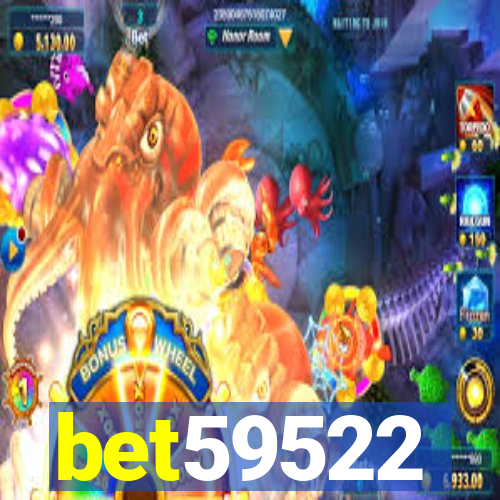 bet59522