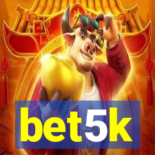 bet5k