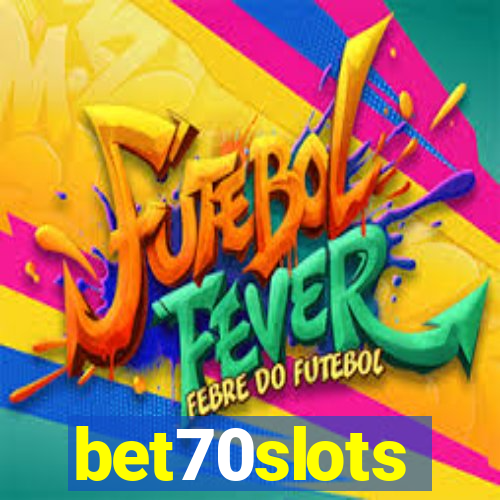 bet70slots