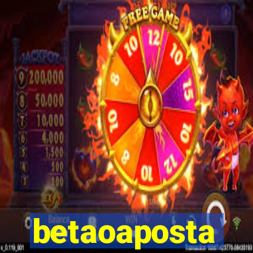 betaoaposta