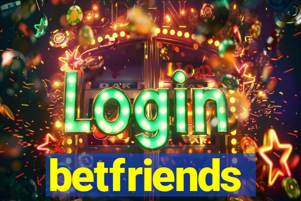 betfriends