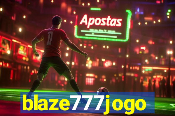 blaze777jogo