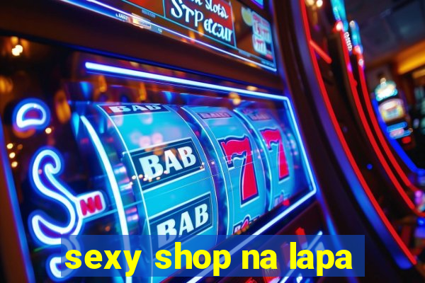 sexy shop na lapa