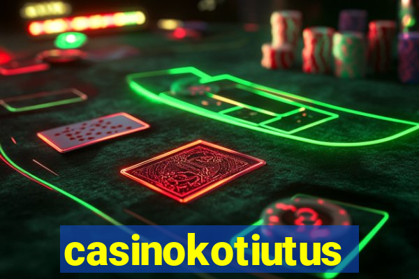 casinokotiutus