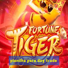 planilha para day trade