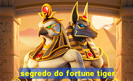 segredo do fortune tiger