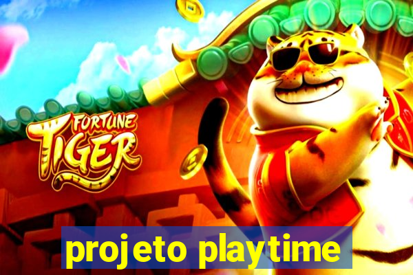 projeto playtime