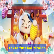 texto futebol ziraldo