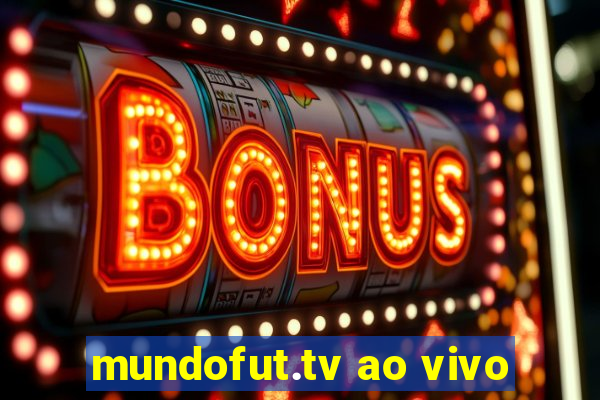 mundofut.tv ao vivo