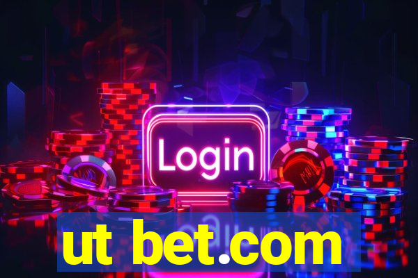 ut bet.com