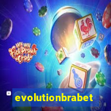 evolutionbrabet