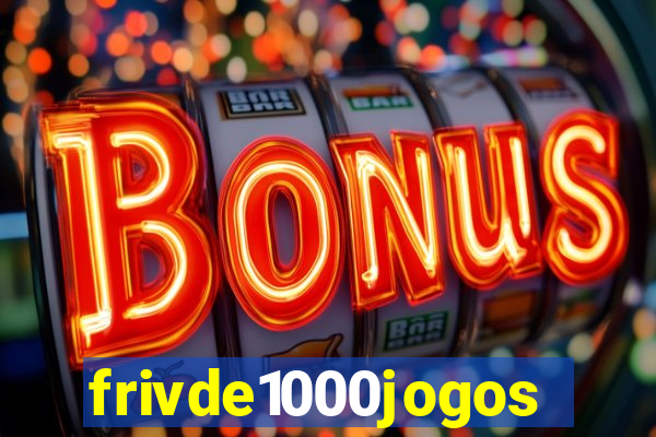 frivde1000jogos