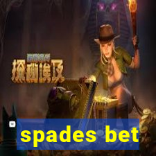 spades bet